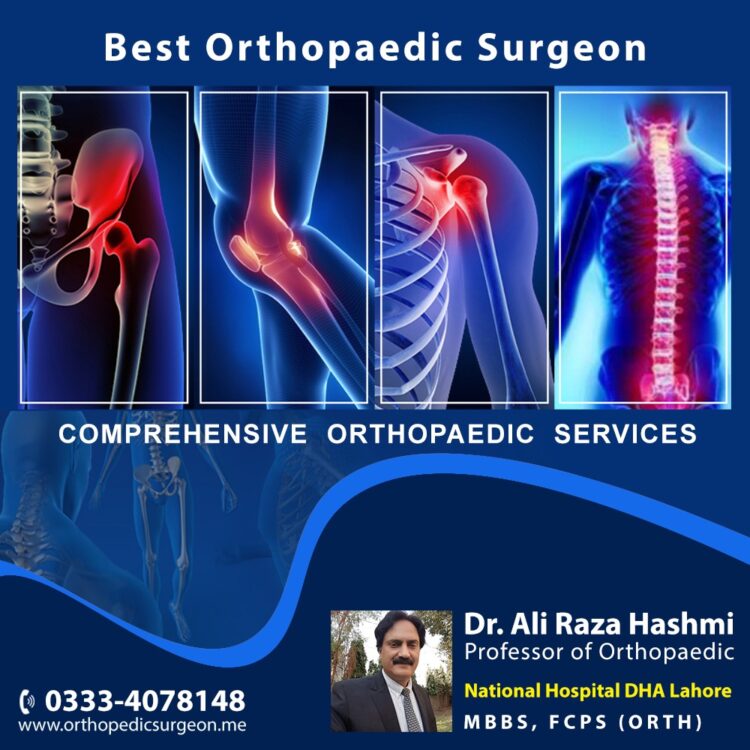 Best Orthopedic Surgeon in Lahore Dr. Ali Raza Hashmi