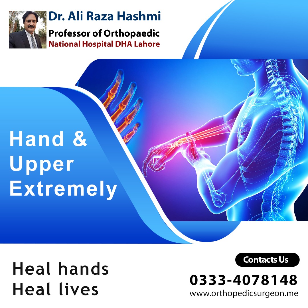 hand and upper extremely surgery in dha lahore